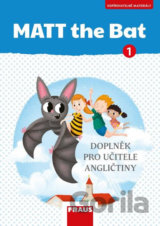MATT the Bat 1 - Kopírovatelné materiály pro učitele - Doplňky