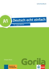 Deutsch echt einfach! 1 (A1) – Lehrerhandbuch