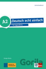 Deutsch echt einfach! 2 (A2) – Lehrerhandbuch