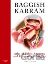 Atlas of Pelvic Anatomy and Gynecologic Surgery