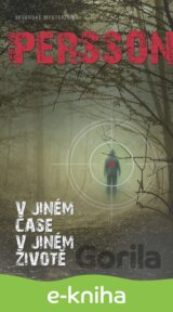 V jiném čase, v jiném životě