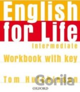 English for Life - Intermediate - Workbook with Key