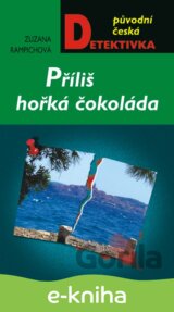 Příliš hořká čokoláda