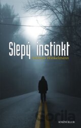 Slepý instinkt