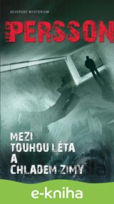 Mezi touhou léta a chladem zimy
