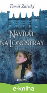Návrat na Longstray