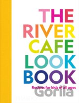 The River Cafe Cookbook for Kids