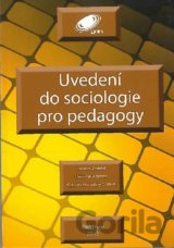 Uvedení do sociologie pro pedagogy