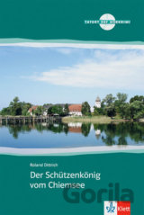 Der Schützenkönig vom Chiemsee – Buch + CD