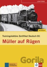 Training Zert. Deutsch B1 - Müller auf Rügen + CD