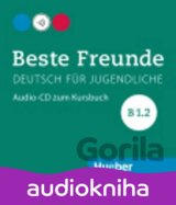 Beste Freunde B1/2: Audio-CD zum Kursbuch