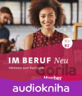 Im Beruf Neu: Audio CD B1+/B2