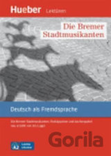 Leichte Literatur A2: Die Bremer Stadtmusikanten, Leseheft
