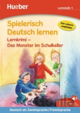 Spielerisch Deutsch lernen: Das Monster im Schulkeller