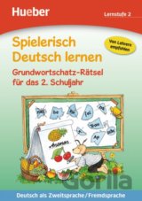 Spielerisch Deutsch lernen: Grundwortschatz-Rätsel für das 2. Schuljahr