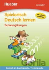 Spielerisch Deutsch lernen: Lernstufe 1: Schwungübungen