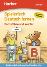 Spielerisch Deutsch lernen: Lernstufe 1:Buchstaben und Wörter