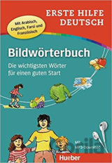 Bildwörterbuch Deutsch: Erste Hilfe Buch mit kostenlosem MP3-Download