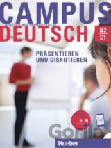 Campus Deutsch B2 bis C1, Präsentieren und Diskutieren: Kursbuch mit CD-ROM (Audio + Video)