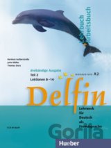 Delfin A2, dreibändige Ausgabe: Lehr- und Arbeitsbuch Teil 2