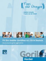 Fit fürs Goethe-Zertifikat: A2 / Fit in Deutsch Lehrbuch mit Audio-CD