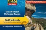 ADAC TourBooks Motorrad-Touren Südfrankreich