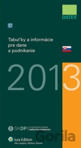 Tabuľky a informácie pre dane a podnikanie 2013