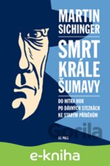 Smrt krále Šumavy