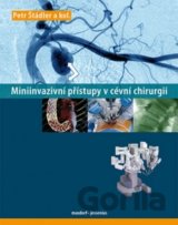 Miniinvazivní přístupy v cévní chirurgii (a kolektiv Petr Štádler)