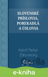 Slovenské príslovia, porekadlá a úslovia
