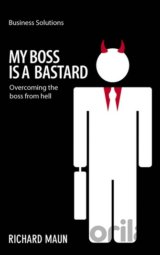 My Boss is a Bastard