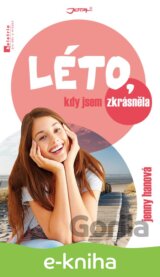 Léto, kdy jsem zkrásněla