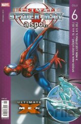 Ultimate Spider-Man a spol. 6