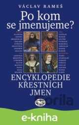 Po kom se jmenujeme?