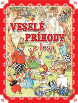 Veselé príhody z lesa