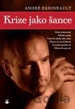 Krize jako šance