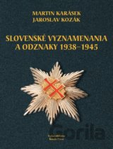 Slovenské vyznamenania a čestné odznaky 1938 - 1945