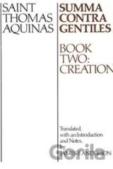Summa Contra Gentiles (Book Two)