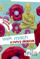 Maják, mnich a mrtvý dědeček