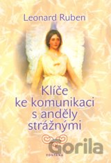 Klíče ke komunikaci s anděly strážnými