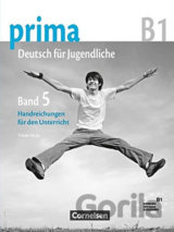 Prima B1 - Deutsch fur Jugendliche: Handreichungen fur den Unterricht 5