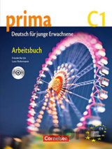 Prima C1 - Die Mittelstufe: Arbeitsbuch mit Audio-CD