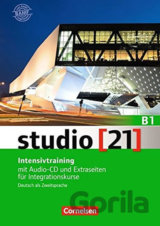 Studio 21 - B1 Intensivtraining mit Audio-CD und Extraseiten für Integrationskurse, Gesamtband