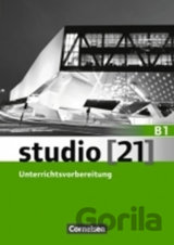 Studio 21 - B1 Unterrichtsvorbereitung (LHB)