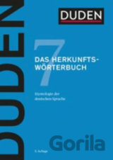 Duden - Band 7 - Das Herkunftswörterbuch (5. Auflage)
