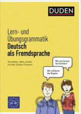 Duden - Lern-und Übungsgrammatik Deutsch als Frmdsprache:Verstehen, üben, testen mit den Duden-Trainern A1/B1
