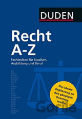 Duden - Recht A - Z: Fachlexikon für Studium, Ausbildung und Beruf