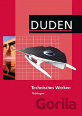 Duden - Technisches Werken, Thuringen Regelschule