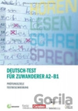 Deutsch-Test für Zuwanderer A2-B1: Prüfungszeile, Testbeschreibung