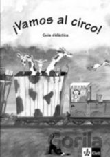 !Vamos al circo! – Guía del profesor